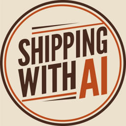 Shipping with AI podcast cover art